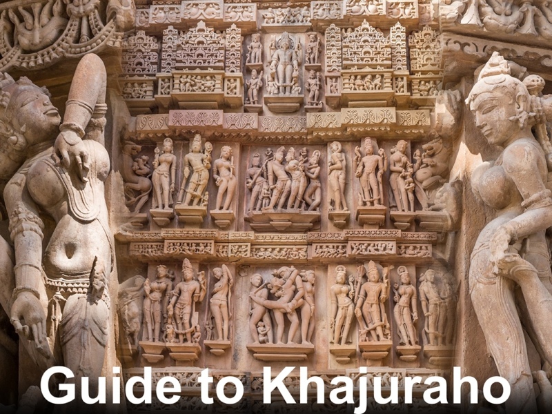 Guide to Khajuraho